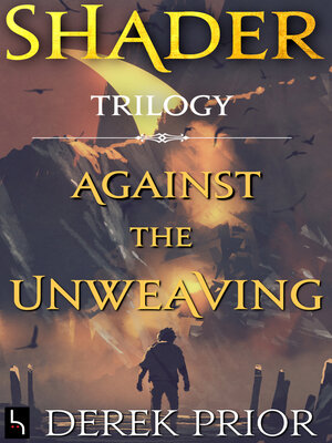 cover image of Against the Unweaving